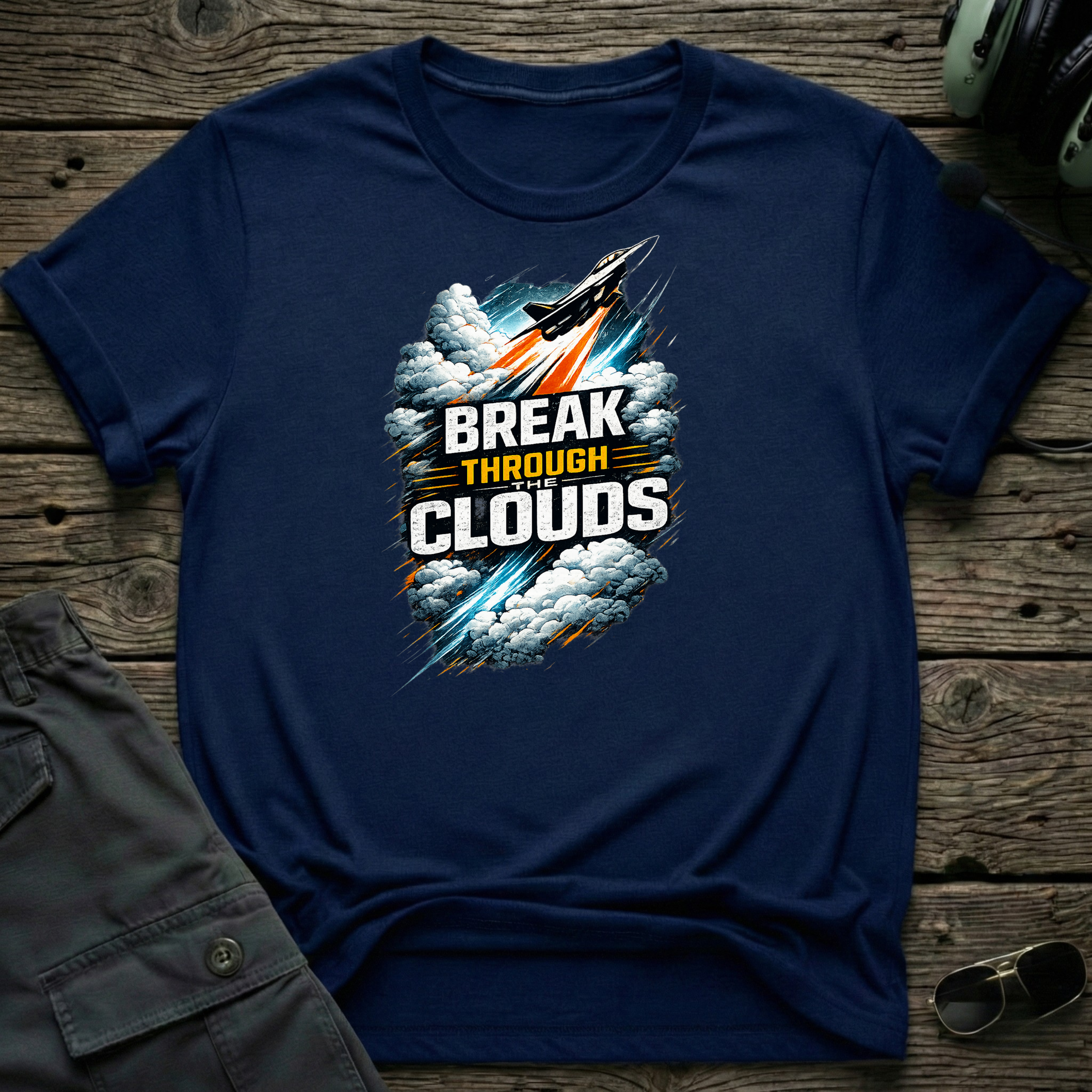 Break Through The Clouds T-shirt — aviation apparel