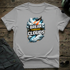 Break Through The Clouds - Cleared4Tees premium aviation apparel