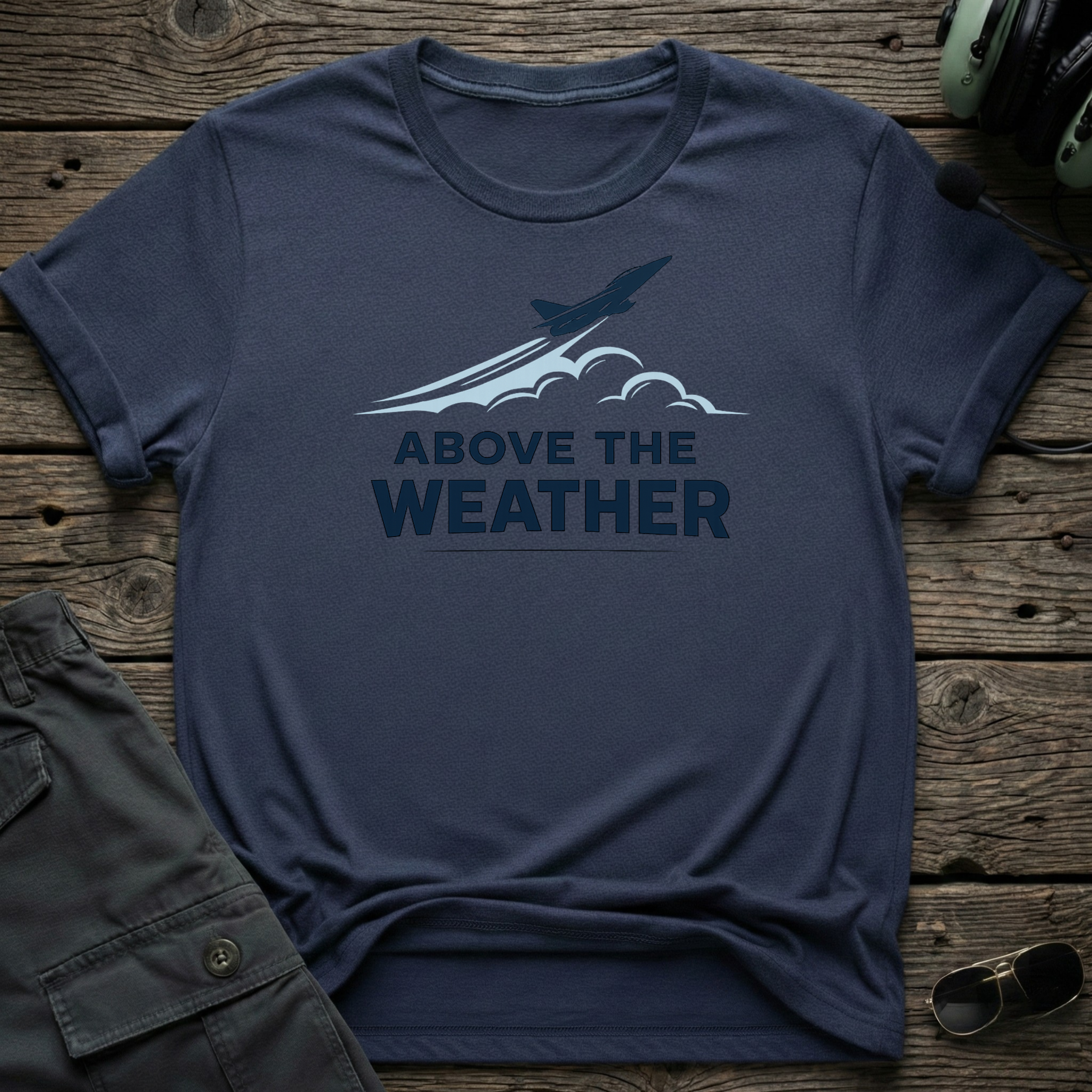 Above The Weather T-shirt