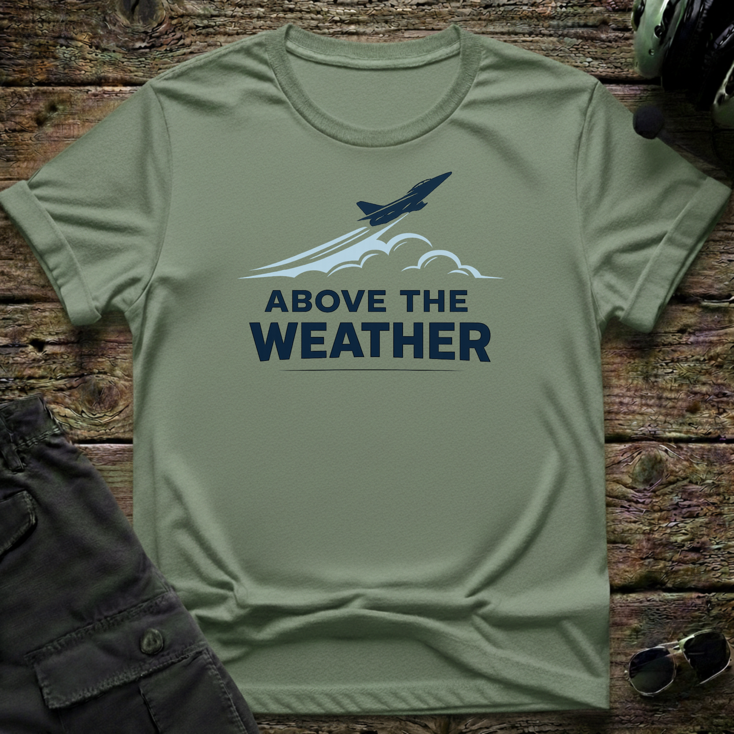 Above The Weather T-shirt