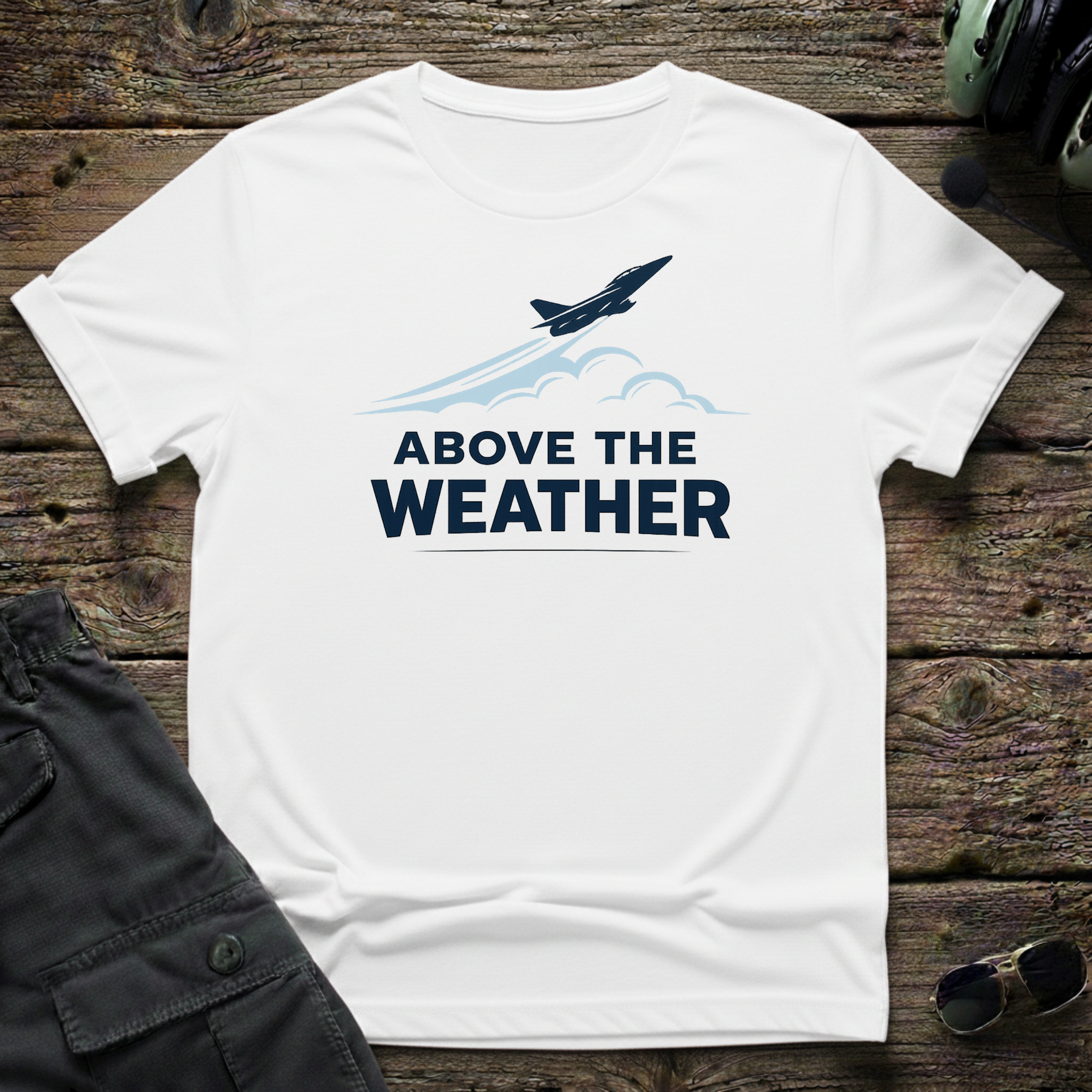 Above The Weather T-shirt