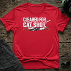 Cleared For CatShot T-shirt — aviation apparel