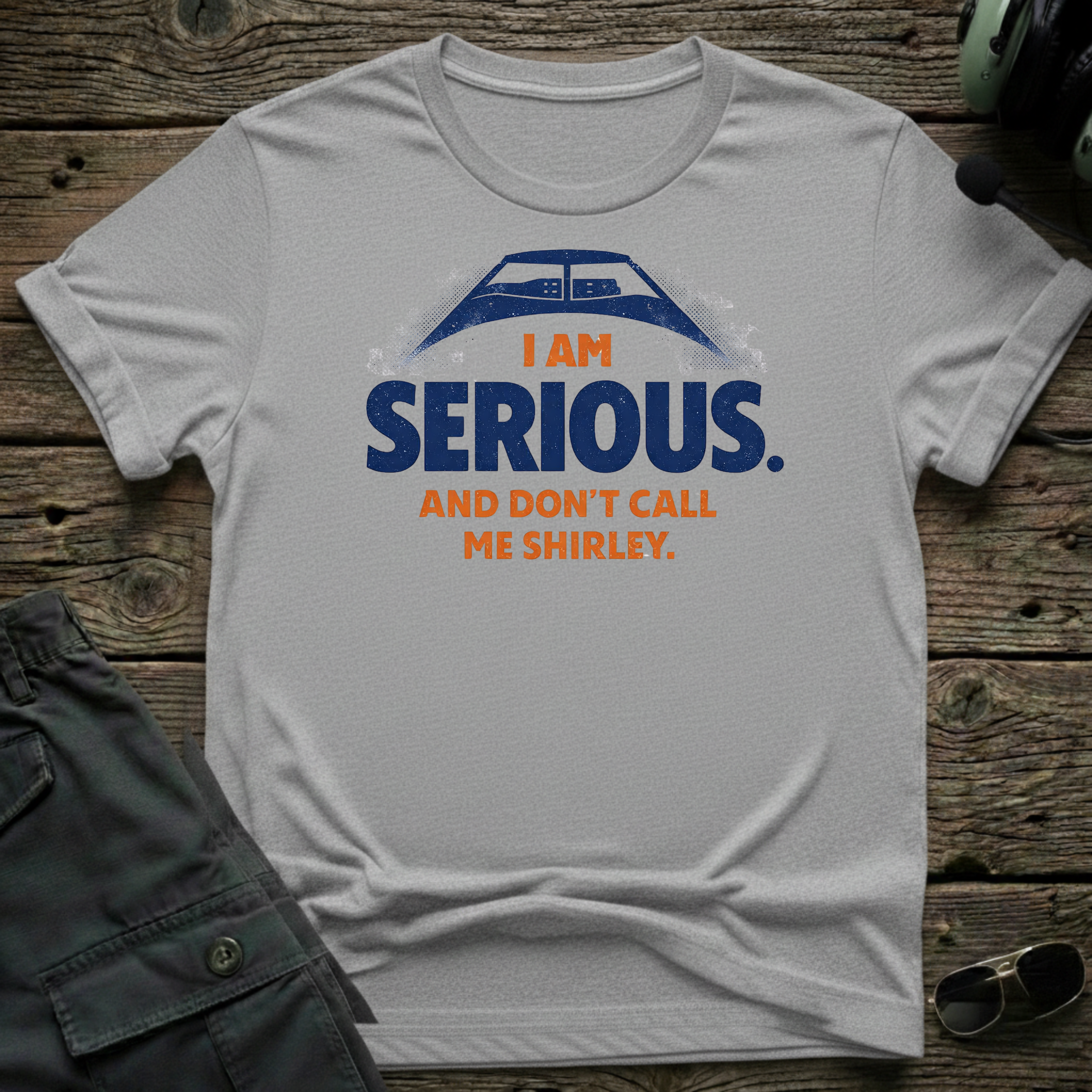 Don't Call Me Shirley unisex t-shirt - perfect gift for aviation lovers
