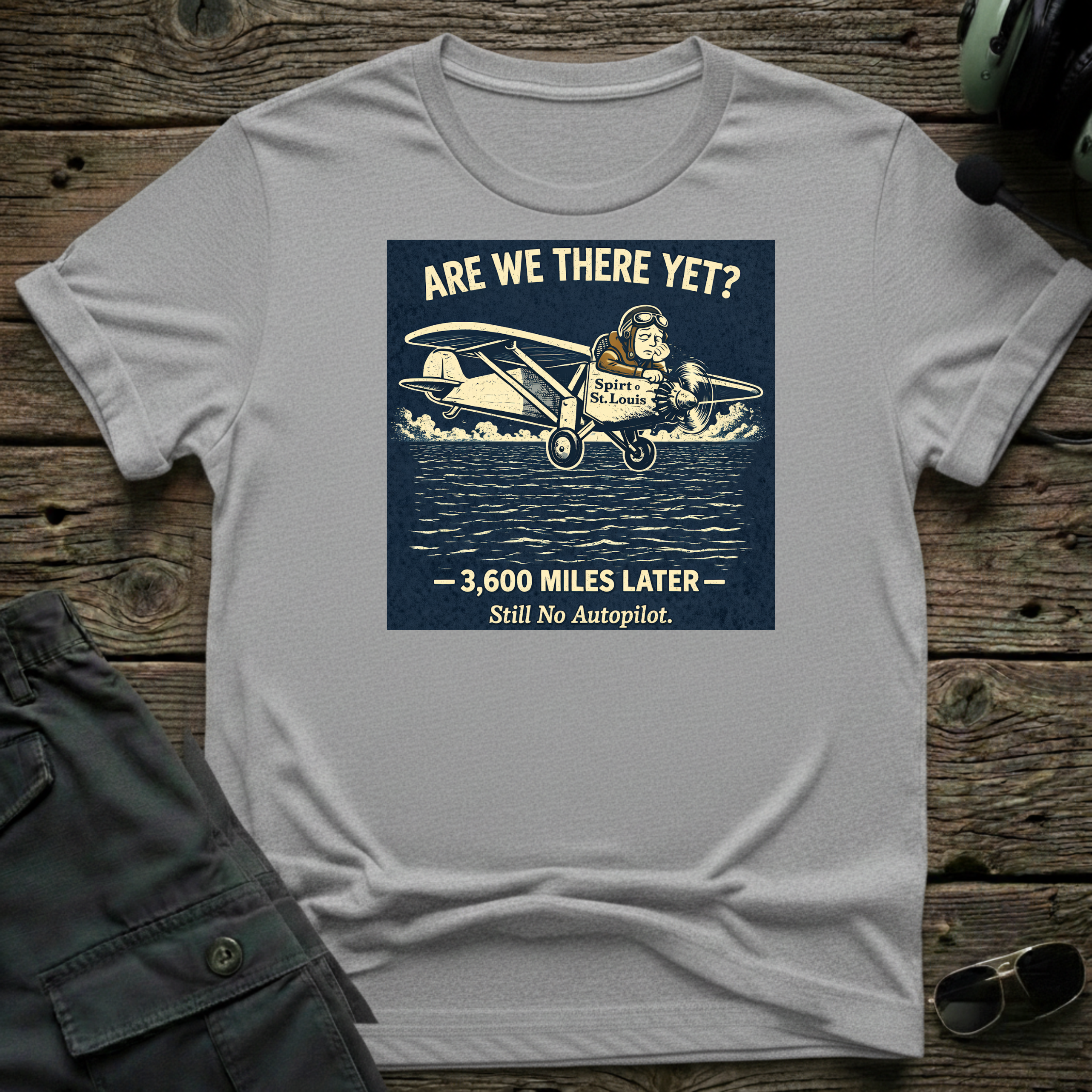 Are We There Yet T-shirt — aviation apparel