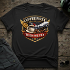 Coffee First T-shirt — aviation apparel