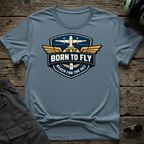 Born to Fly T-shirt — aviation apparel