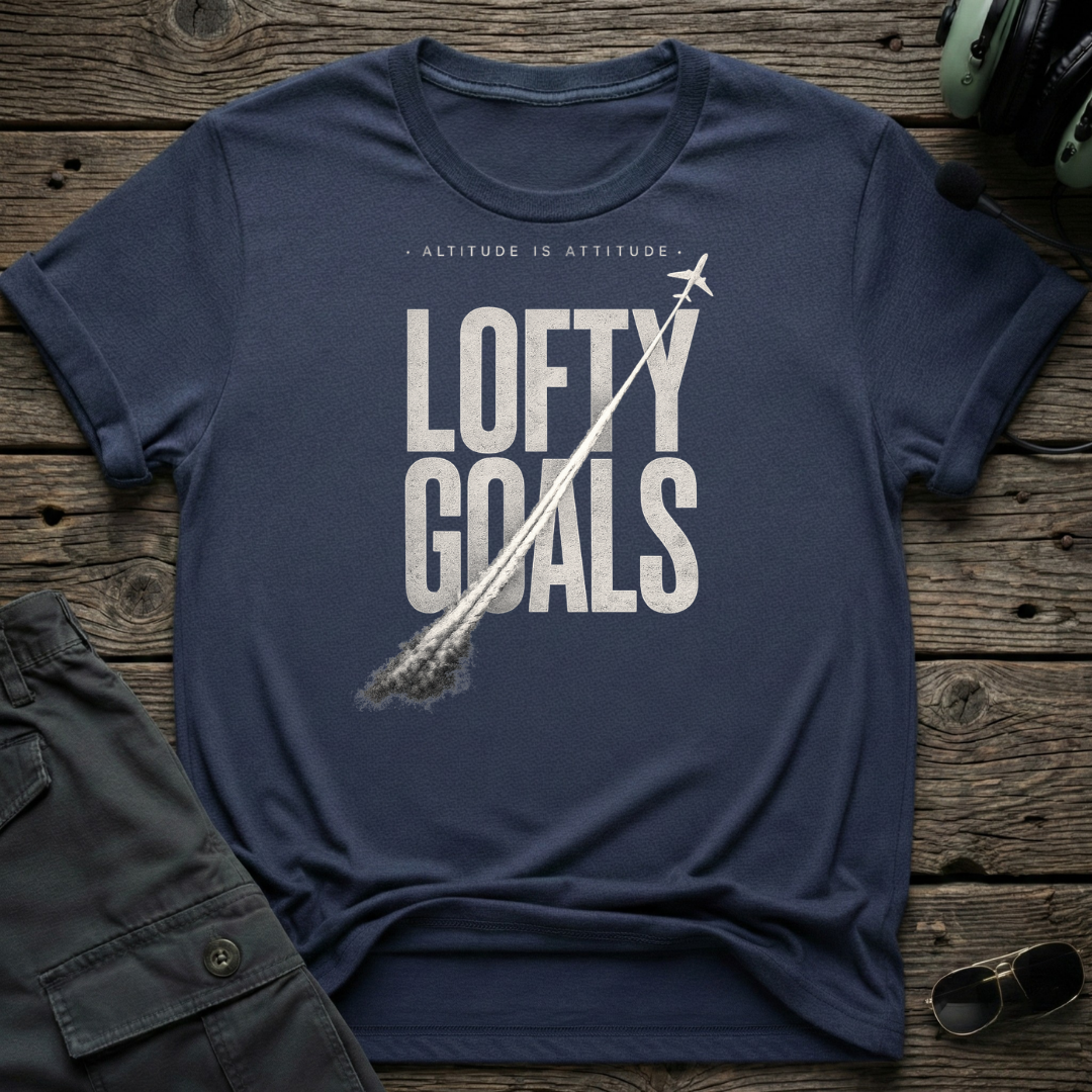 Lofty Goals Contrails T-shirt — Cleared4Tees pilot tee