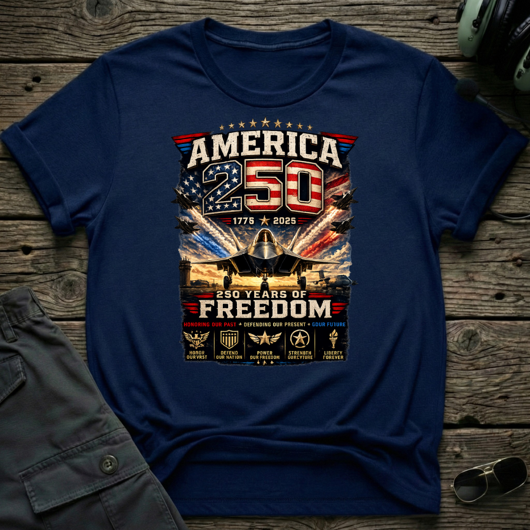 250 Years of Freedom T-shirt