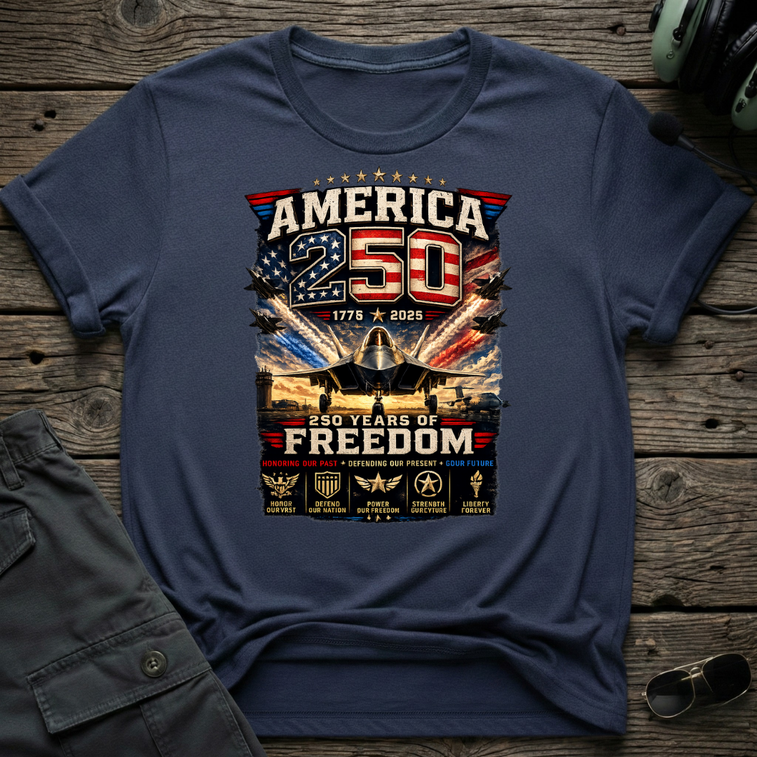 250 Years of Freedom T-shirt