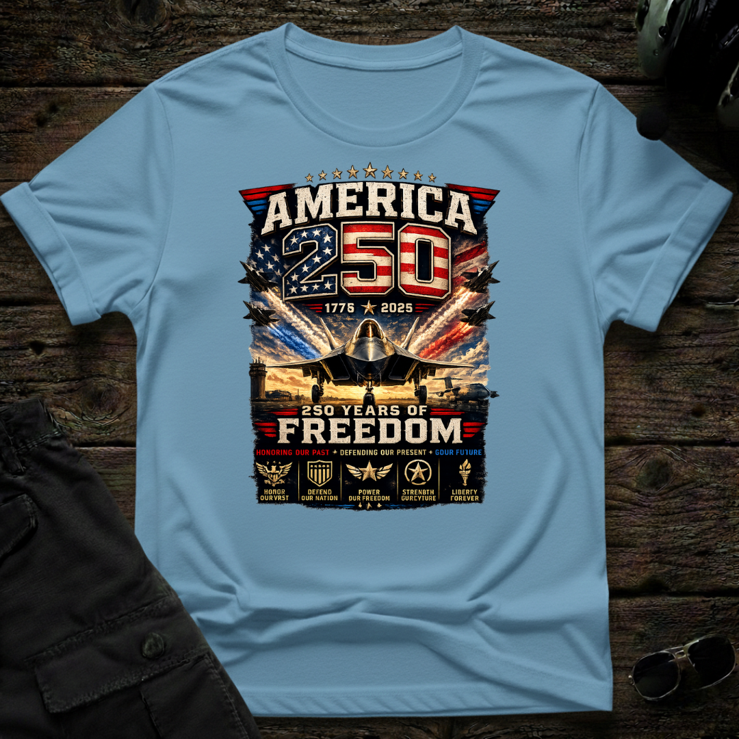 250 Years of Freedom T-shirt