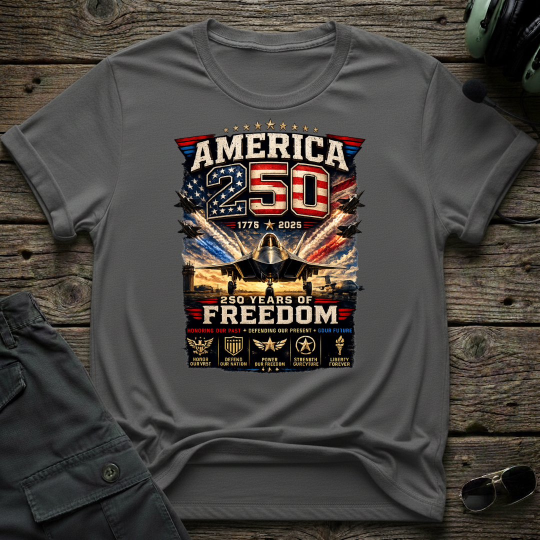 250 Years of Freedom T-shirt