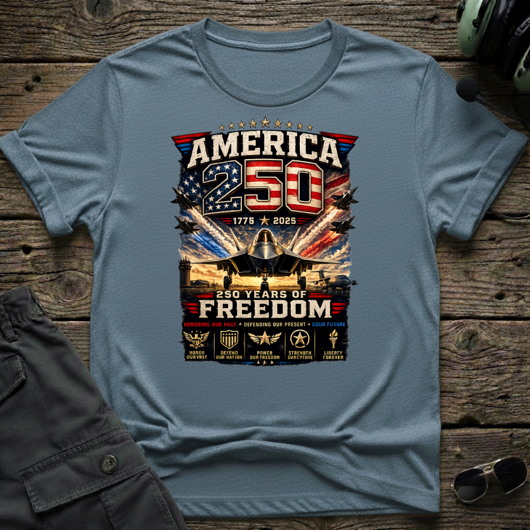 250 Years of Freedom T-shirt