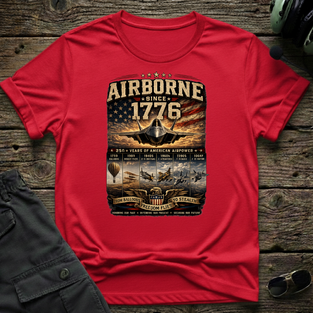Airborne Since 1776 T-shirt