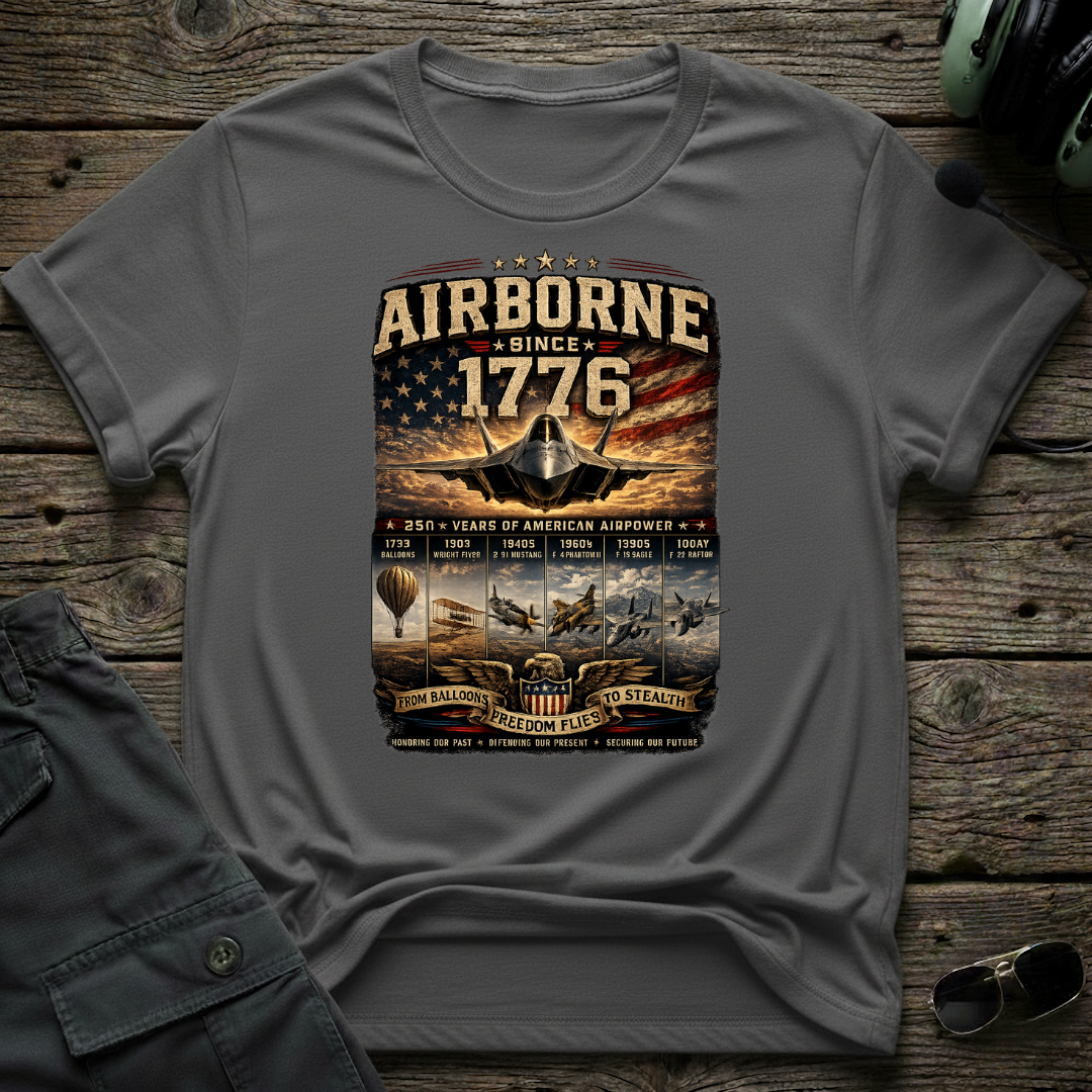 Airborne Since 1776 T-shirt