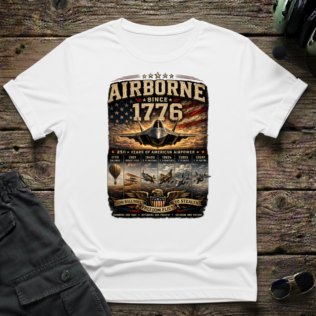 Airborne Since 1776 T-shirt