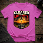 Cleared for Liberty T-shirt