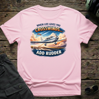 When Life Gives You Crosswinds T-shirt