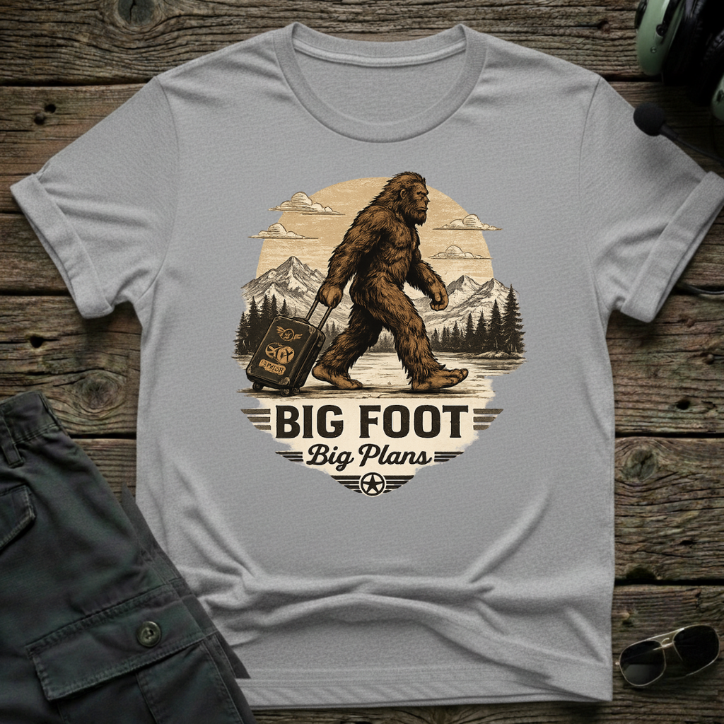 Big Foot Big Plans T-shirt