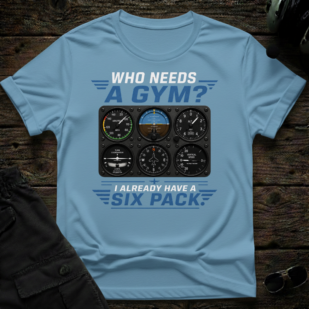 Who Needs A Gym T-shirt