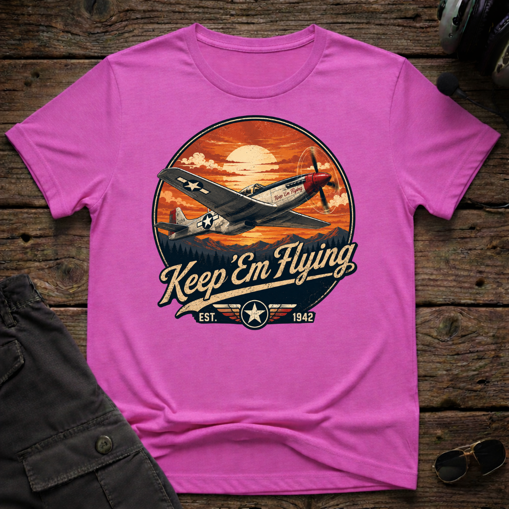 Keep'em Flying T-shirt