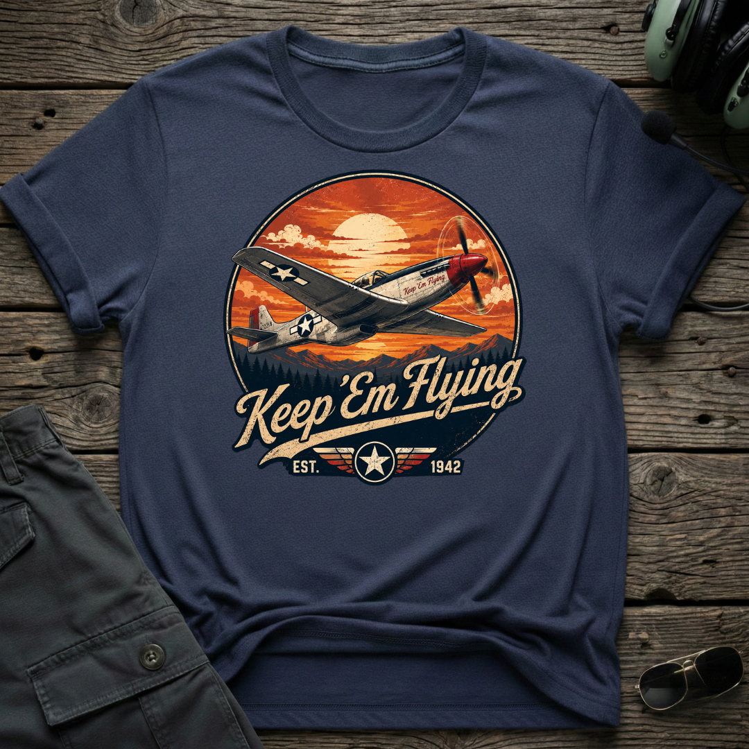 Keep'em Flying T-shirt