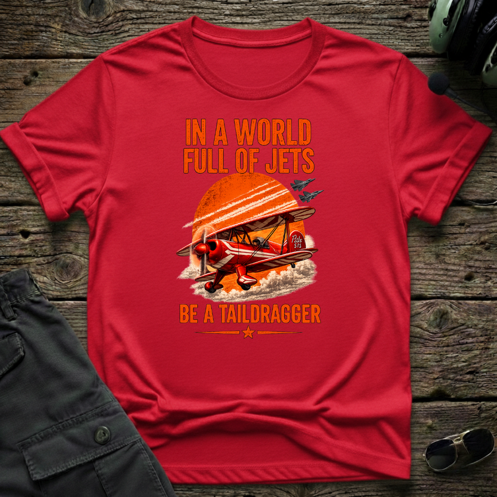 Pitts Be A Taildragger T-shirt - Aviation & Military Graphic Tee | Cleared 4 Tees