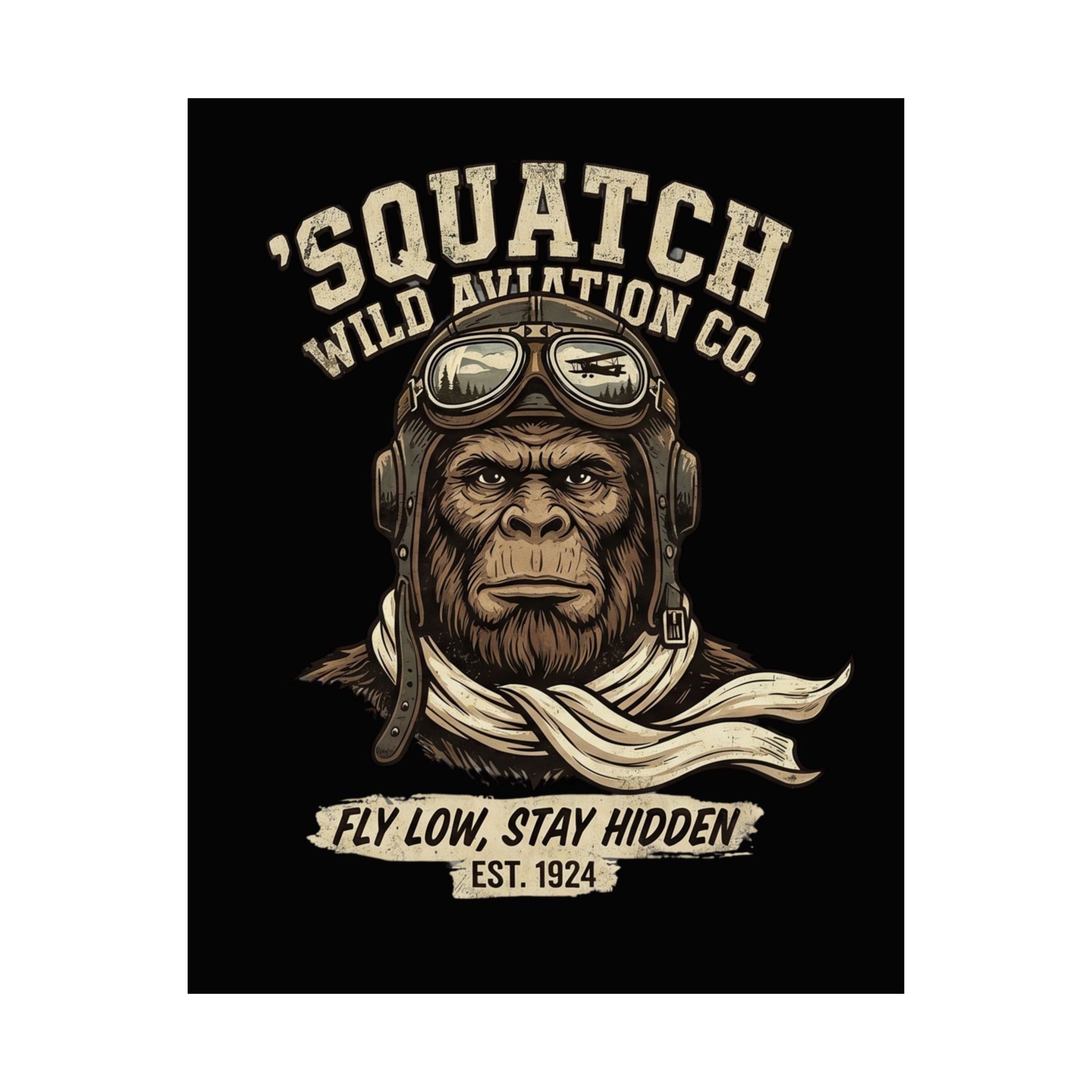 Squatch Wild Aviation Co. Matte Poster — 'Fly Low, Stay Hidden' Vintage Pilot Wall Art