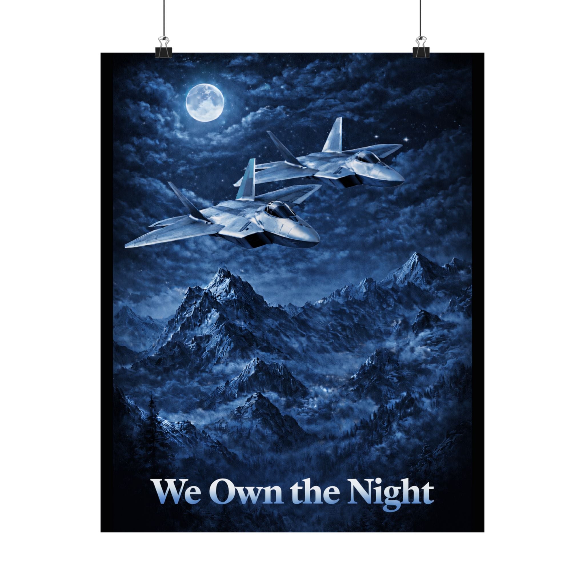 We Own the Night Jet Fighter Matte Poster — Military Aviation Wall Art