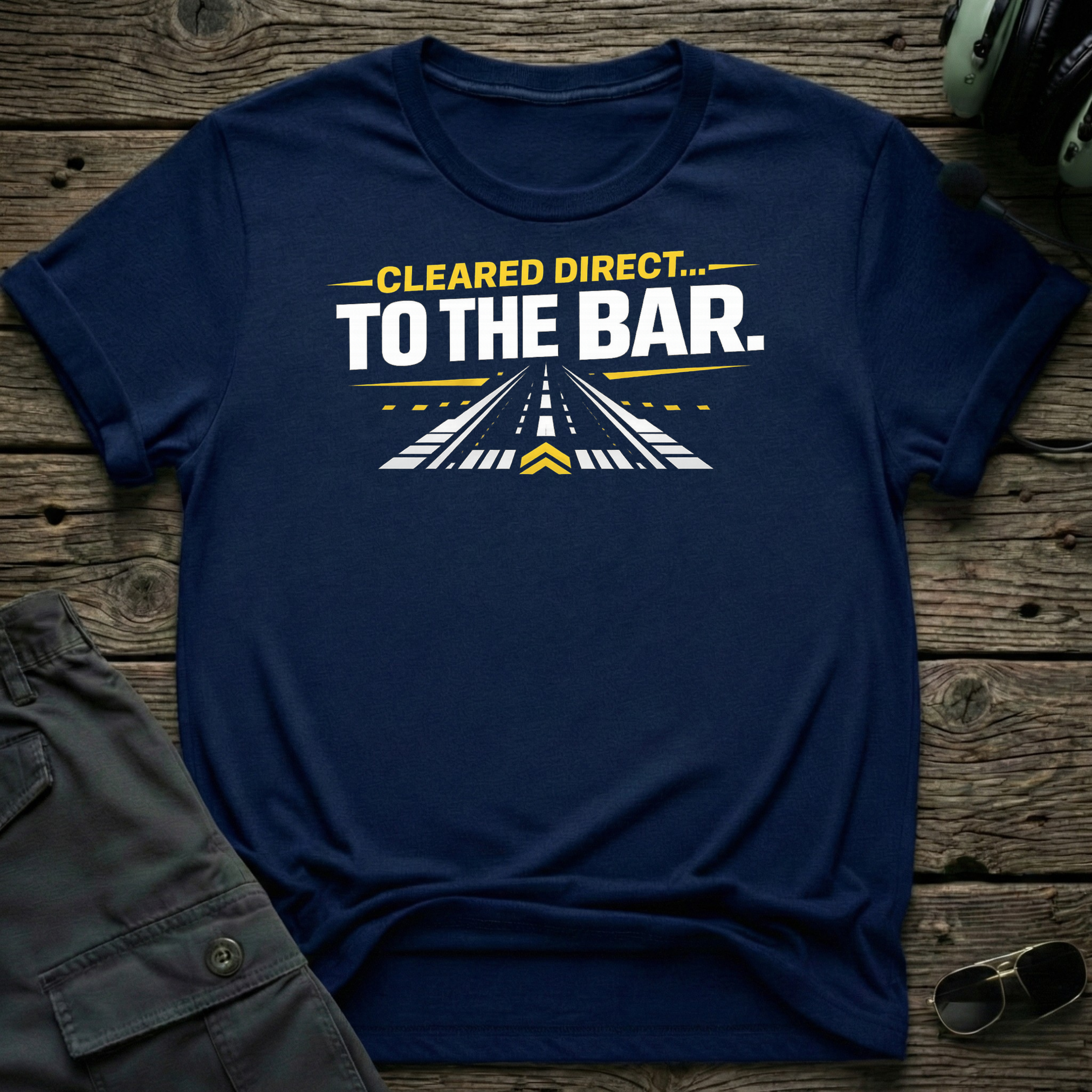 Cleared Direct To The Bar T-shirt — aviation t-shirt